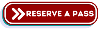 burgundy button reading "Reserve A Pass"