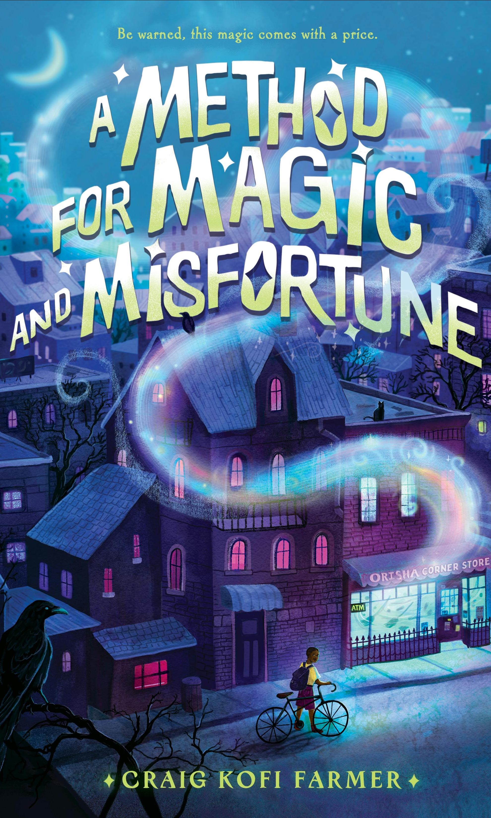A Method for Magic and Misfortune by Craig Kofi Farmer book cover