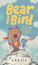 Book Cover of Bear and Bird: The Adventures and Other Stories by Jarvis